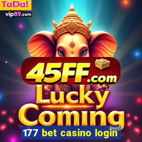 177 bet casino login